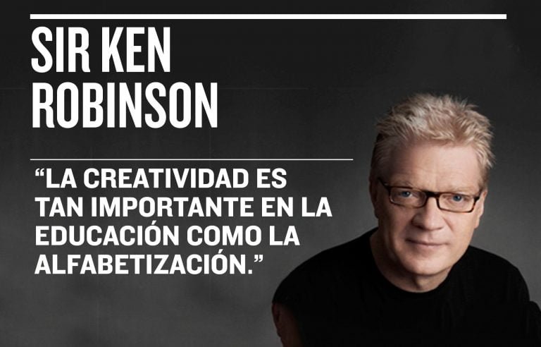 Ken Robinson, “Enseñar es un arte.”