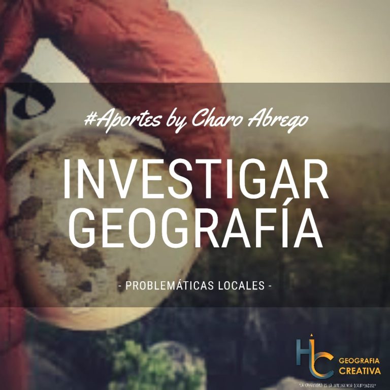 #ESTRATEGIA “INVESTIGAR GEOGRAFÍA”