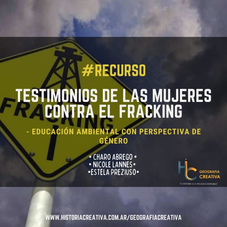 #RECURSO: «Testimonios  de las mujeres contra el fracking»