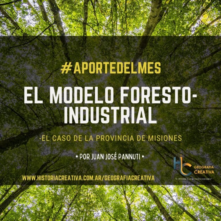 #APORTE El modelo Foresto – industrial